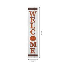 Load image into Gallery viewer, 42"H Fall Wooden "WELCOME" Porch Board Sign