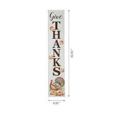 Load image into Gallery viewer, 42"H Thanksgiving Wooden "Give THANKS" Porch Sign Board