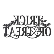 Load image into Gallery viewer, 24"L Halloween Metal "TRICK OR TREAT" Wall Sign