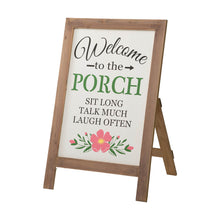 Load image into Gallery viewer, 29.75"H "Welcome to the Porch" Wood Framed Easel Porch Sign with Flowers