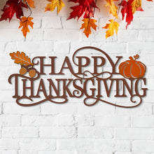 Load image into Gallery viewer, 24&quot;L Metal &quot;HAPPY THANKSGIVING&quot; Wall Décor
