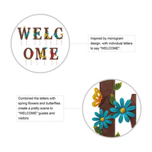 Load image into Gallery viewer, 25.5&quot;H Metal WELCOME with Flowers Yard Stakes or Wall Decor, Set of 7
